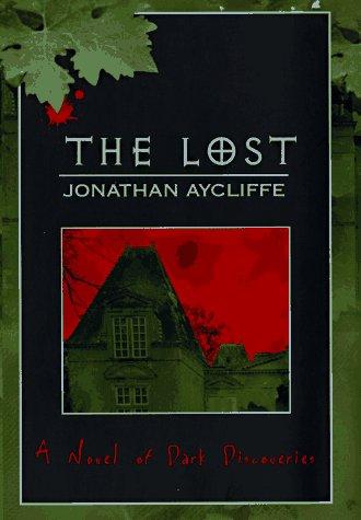 Jonathan Aycliffe: The lost (1996, HarperPrism)