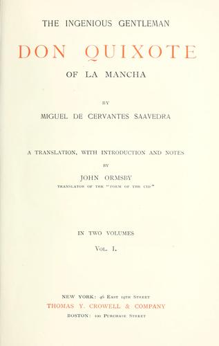 Miguel de Cervantes: The ingenious gentleman Don Quixote of La Mancha (1896, T.Y. Crowell)