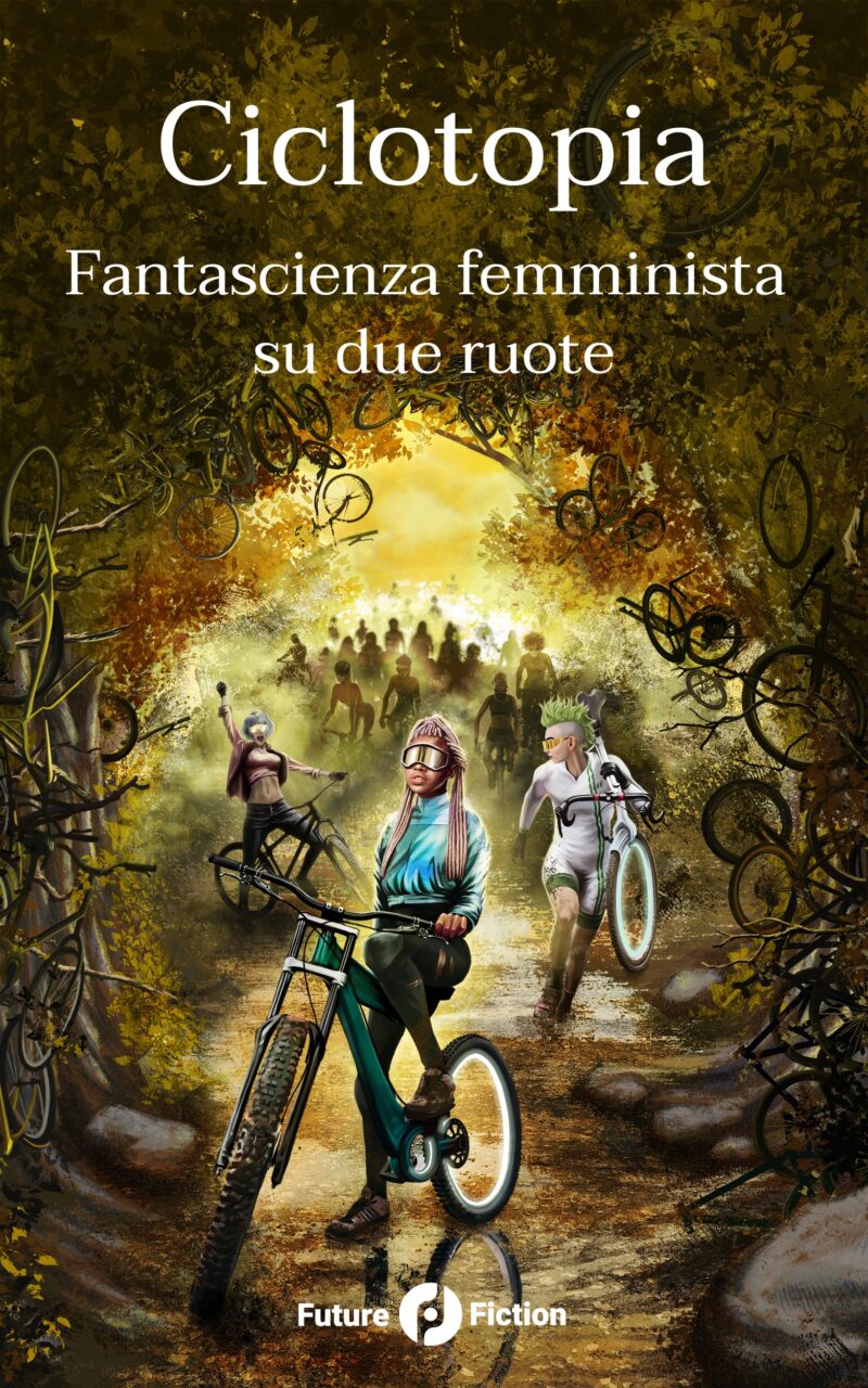 Ciclotopia (Paperback, Italian language, Future Fiction)