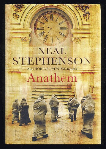 Neal Stephenson: Anathem (Hardcover, 2008, Atlantic Books)