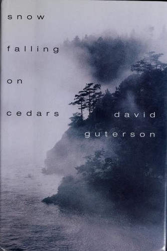 David Guterson: Snow Falling on Cedars (Hardcover, 1994, Harcourt Brace & Company)