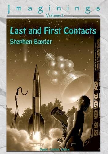 Last And First Contacts: v. 2: Imaginings (Hardcover, NewCon Press)