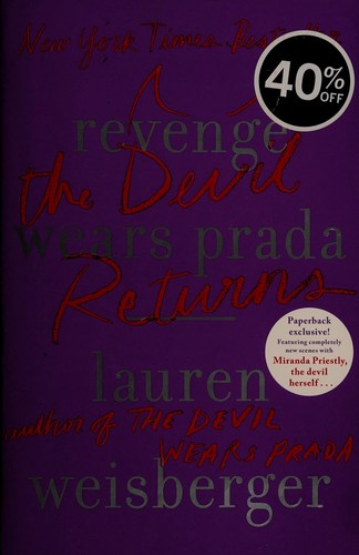 Lauren Weisberger: Revenge wears Prada (2013, Simon & Schuster)