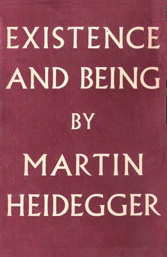 Martin Heidegger: Existence and being (1988, Regnery Gateway, distributed by Kampmann)