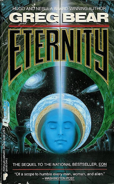 Greg Bear: Eternity (Paperback, 1991, Warner Books)