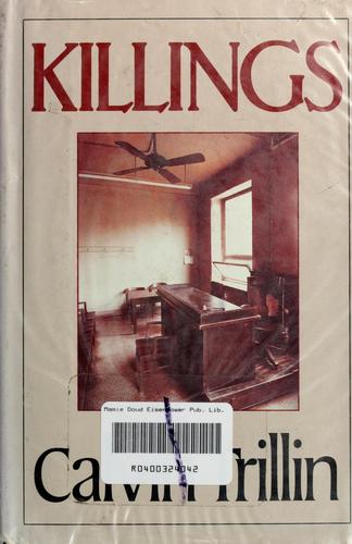 Calvin Trillin: Killings (1984, Ticknor & Fields)