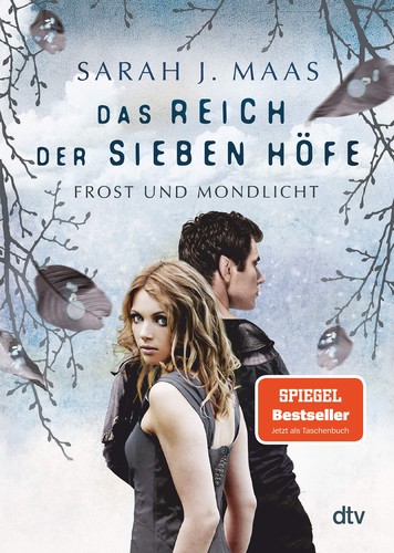 Sarah J. Maas: Das Reich der sieben Höfe (German language, dtv)