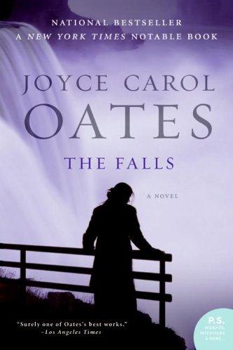 Joyce Carol Oates: The Falls (Paperback, Harper Perennial)