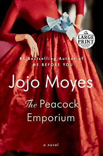 Jojo Moyes: The Peacock Emporium (Paperback, 2019, Random House Large Print)