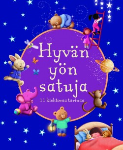 James Newman Gray, Heli Anneli Virtanen: Hyvän yön satuja (Hardcover, Finnish language, 2019, Gummerus)