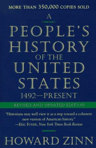 Howard Zinn: People's History of the United States, A (1995, HarperPerennial)