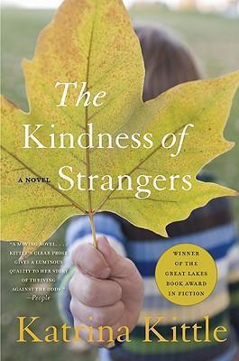 Katrina Kittle: The kindness of strangers (2007)