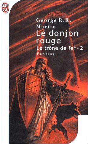 George R.R. Martin: Le donjon rouge (French language, 2001)