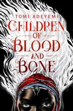 Carina Jansson: Children of blood and bone (Hardcover, 2019, Macmillan)