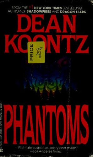 Dean Koontz: Phantoms (1983, Berkley Books)