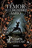 Patrick Rothfuss: Temor de un Hombre Sabio (Spanish language, 2018, Penguin Random House Grupo Editorial)