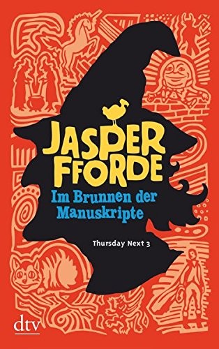 Jasper Fforde: Im Brunnen der Manuskripte (Paperback, German language, dtv Verlagsgesellschaft)