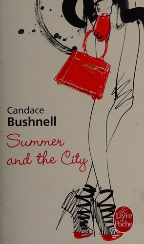 Candace Bushnell: Summer and the city (French language, 2012, Albin Michel)