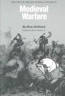 Hans Delbrück: HISTORY OF THE ART OF WAR (Paperback, 1990, University of Nebraska)