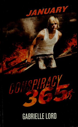 Gabrielle Lord: January
            
                Conspiracy 365 Hardcover (2012, Kane/Miller Book Publishers)