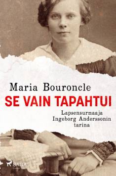 Se vain tapahtui (Hardcover, Finnish language, 2024, SAGA Egmont)