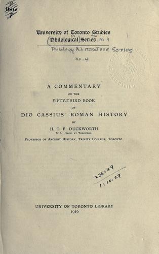Cassius Dio Cocceianus: A commentary on the fifty-third book of Dio Cassius' Roman history (1916, University Library)