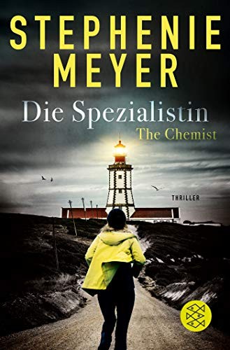 Stephenie Meyer: The Chemist - Die Spezialistin (Paperback, FISCHER Taschenbuch)