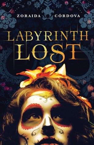 Zoraida Córdova: Labyrinth Lost (Paperback, 2017, Sourcebooks Fire)