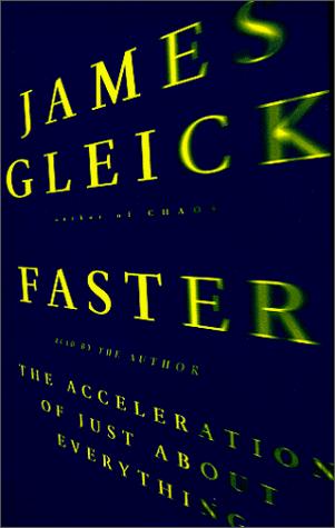 James Gleick: Faster (1999, Random House Audio)