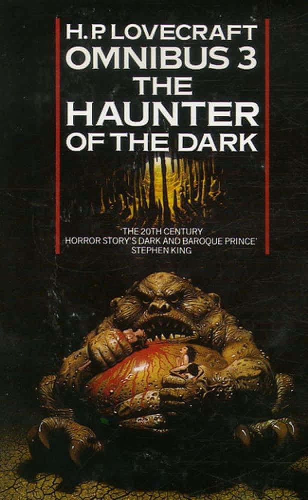 The H.P. Lovecraft Omnibus 3: The Haunter of the Dark and Other Tales (1985)