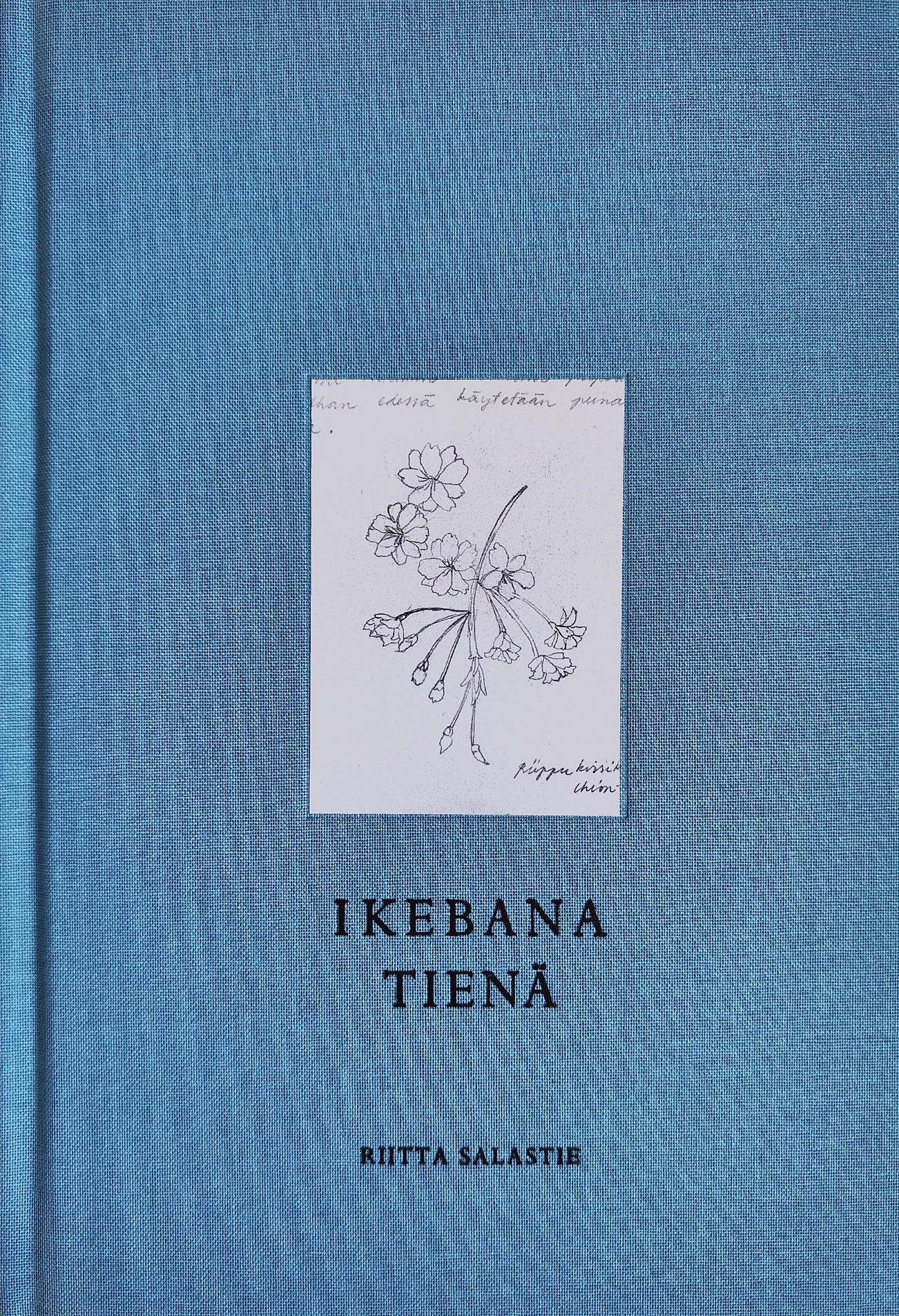 Riitta Salastie: Ikebana tienä (Finnish language, 2024)