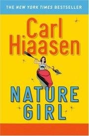 Carl Hiaasen: Nature Girl (Grand)