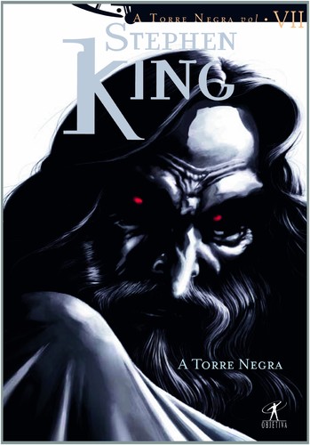 Stephen King: A Torre Negra (Paperback, Portuguese language, 2007, Editora Objetiva)