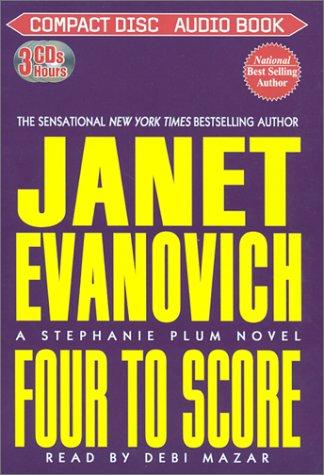 Janet Evanovich: Four to Score (Stephanie Plum Novels) (AudiobookFormat, Media Books Audio Publishing)