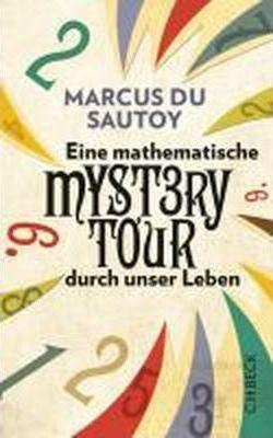 Marcus du Sautoy: Das Geheimnis der Zahlen (German language, 2013, C.H. Beck)