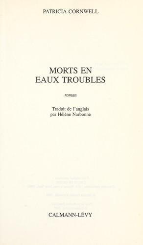 Patricia Cornwell: Morts en eaux troubles (French language, 1996)