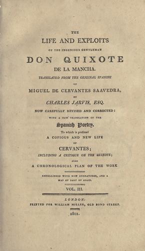 Miguel de Cervantes: The life and exploits of the ingenious gentleman, Don Quixote de la Mancha (1801, Printed for William Miller ...)