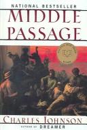 Charles Johnson: Middle Passage (Turtleback Books Distributed by Demco Media)
