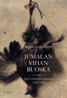 Mirkka Lappalainen: Jumalan vihan ruoska (Finnish language, 2012, Siltala)