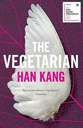 한강, Han Kang Hong: The Vegetarian (Paperback, 2015, imusti, Granta Books)