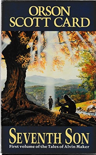 Orson Scott Card: Seventh Son (Hardcover, 1988, Legend)