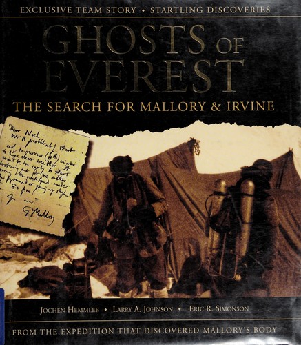 Jochen Hemmleb: Ghosts of Everest (1999, Mountaineers Books)