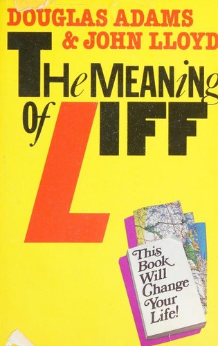 The meaning of liff (1984, Harmony Books)