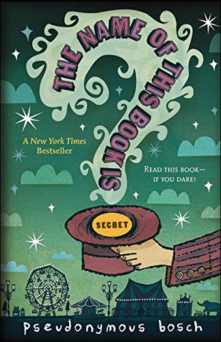 Pseudonymous Bosch: The Name of This Book Is Secret (Hardcover, Perfection Learning)