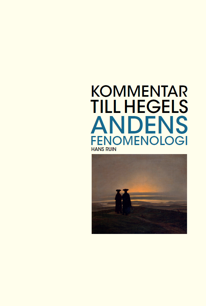 Hans Ruin: Kommentar till Hegels Andens fenomenologi (Paperback, 2024, Södertörns högskola)