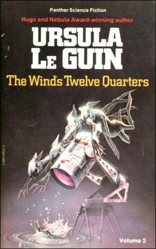 Ursula K. Le Guin: The  wind's twelve quarters (1978, Panther)