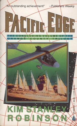 Kim Stanley Robinson: Pacific Edge (Paperback, 1991, Tor Books)