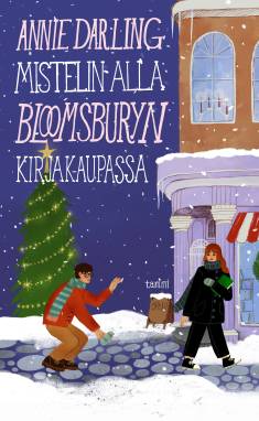 Annie Darling: Mistelin alla Bloomsburyn kirjakaupassa (Hardcover, Finnish language, 2023, Tammi)
