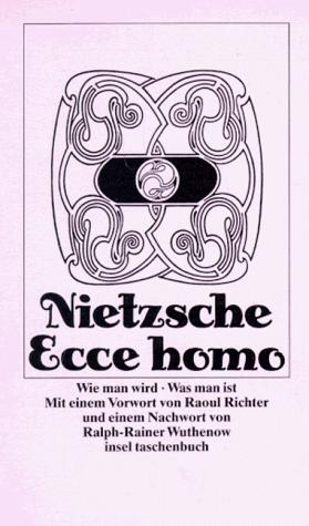 Friedrich Nietzsche: Ecce homo (German language, 1977, Insel Verlag)