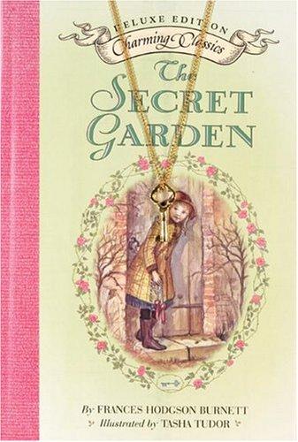 Frances Hodgson Burnett: The secret garden (2005, HarperCollins)